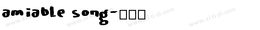 amiable song字体转换